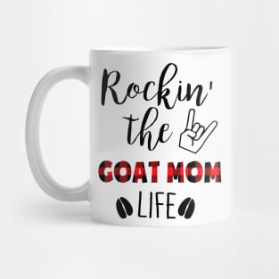 Rockin' The Goat Mom Life Mug